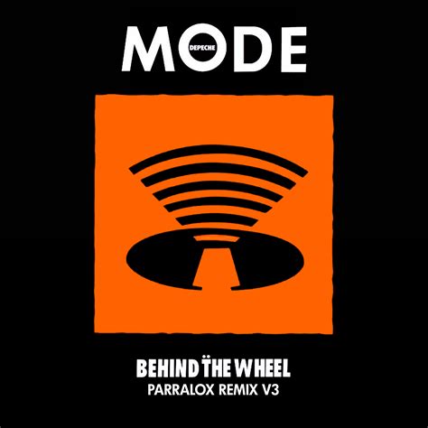 traduction depeche mode behind the wheel